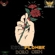 DORO OBIM - ROSE FLOWER