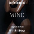 Afrobeat Instrumental  2023 Mind (Davido ✘Peruzzi ✘ Omahy lay) Prod by Workwithwhimzy