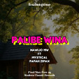 Palibe_Wina - Nawijo_Mw_Feat_Mystical_&_Papah_Zipax[Prod by man pcee29M.C.R]_2024
