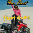 Freebeat-Desert Dreams--Joeboy-✘-Ruger-Afro-type-instrumental_Prod-By-Ray tunes_(+234-9135187082)