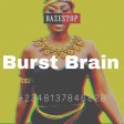 Ckay Type Beat "Burst Brain" ft Fireboy DML X Buju (Prod. By Bazestop Beat +2348137846828)