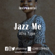 Afro Love Type Beat "Jazz Me" Davido X Simi X Tems  (Prod. By Bazestop +2348137846828)