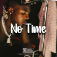 NO TIME-_- ISHO k- _- SIERRA Leone _music