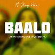 [FREE BEAT] “BAALO” - AfroSwing Type beat - Wizkid - Burna Boy - Adulenkey Gold - Black Sheriff