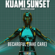 %50%FREE%KUAMI- SUNSET-BECAREFULL-PROD-BY-SUNSETBEATZ (mixing by sunsetbeatz)
