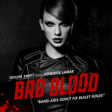 Taylor Swift - Bad Blood (Instrumental)