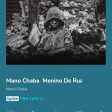 Mano Chaba  Menino De Rua (Áudio Oficial)