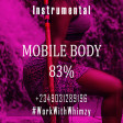 Afrobeat Instrumental  2024 Mobile Body 83% (Davido ✘Burnaboy ✘ Omahy lay) by Workwithwhimzy