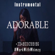 Afrobeat Instrumental  2023 Adorable (Davido ✘ Burnaboy ✘ Runtown)
