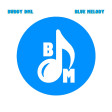 Buddy DML - Blue Melody