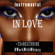 Afrobeat Instrumental In Love (Davido X Omah layX Joe Boy ) Type Beat