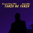 Buddy DML - Yansh Na Yansh Sped Up