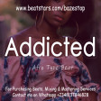 Afrobeat X Afropop "Addicted" Kizz Daniel (Prod. By Bazestop +2348137846828)