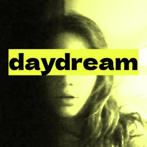 daydream