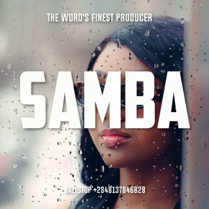 BEAT018 SAMBA - AMAPIANO (PROD BY BAZESTOP)